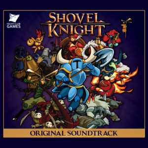 Jake Kaufman - Shovel Knight Original Soundtrack - cover